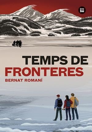 Temps de fronteres | Romaní Cornet, Bernat