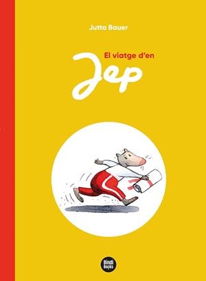 El viatge d'en Jep | Bauer, Jutta