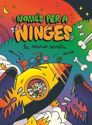 Només per a ninges 7. La reunió secreta | Puño, Puño | Cooperativa autogestionària