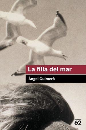 La filla del mar | Guimerà, Àngel | Cooperativa autogestionària