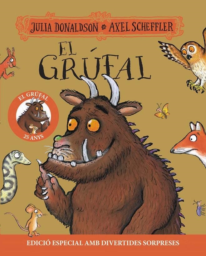 El grúfal. Edició 25 aniversari | Donaldson, Julia | Cooperativa autogestionària