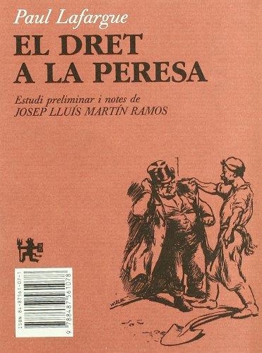 El dret a la peresa | Lafargue, Paul