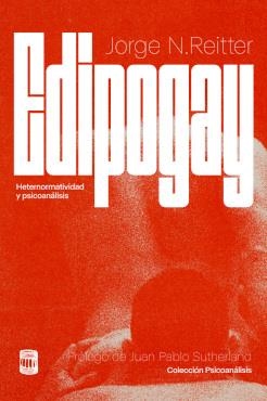 Edipogay | Reitter, Jorge N. | Cooperativa autogestionària