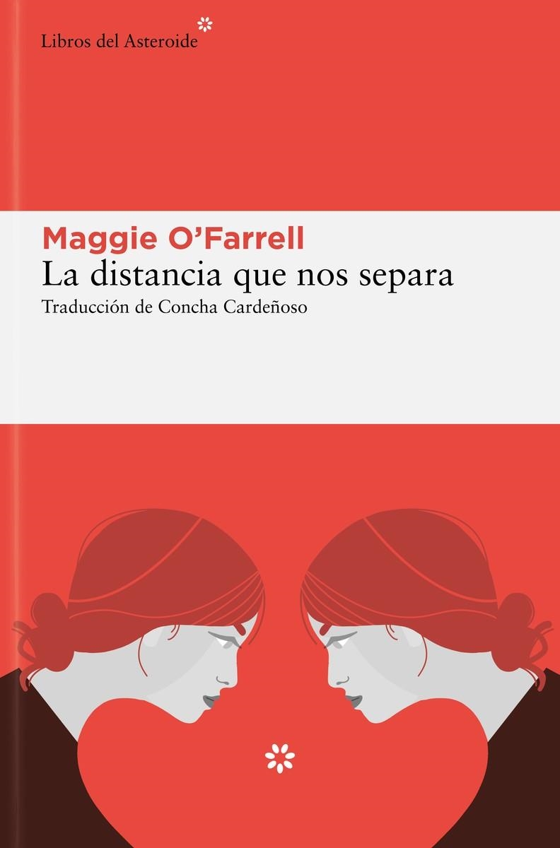 La distancia que nos separa | O'Farrell, Maggie