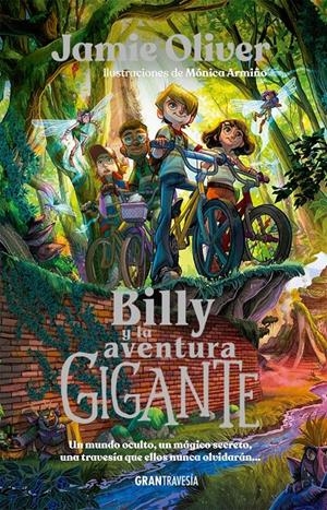 Billy y la aventura gigante | Oliver, Jamie | Cooperativa autogestionària