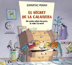 El secret de la calaixera | Peran, Espartac | Cooperativa autogestionària