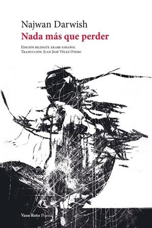 Nada más que perder | Darwish, Najwan | Cooperativa autogestionària