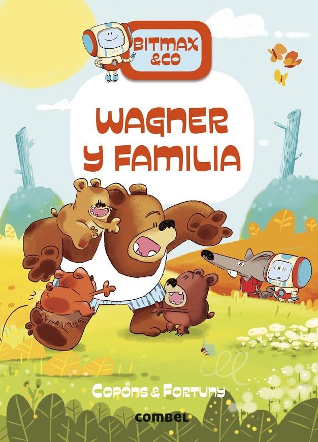Bitmax & co 12. Wagner y familia | Copons Ramon, Jaume | Cooperativa autogestionària