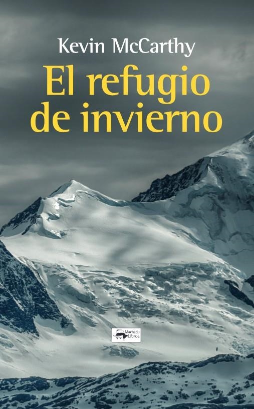 El refugio de invierno | McCarthy, Kevin | Cooperativa autogestionària