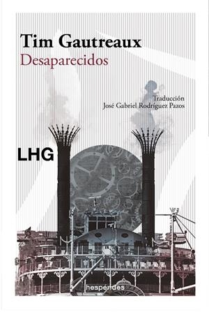 Desaparecidos | Gautreaux, Tim | Cooperativa autogestionària