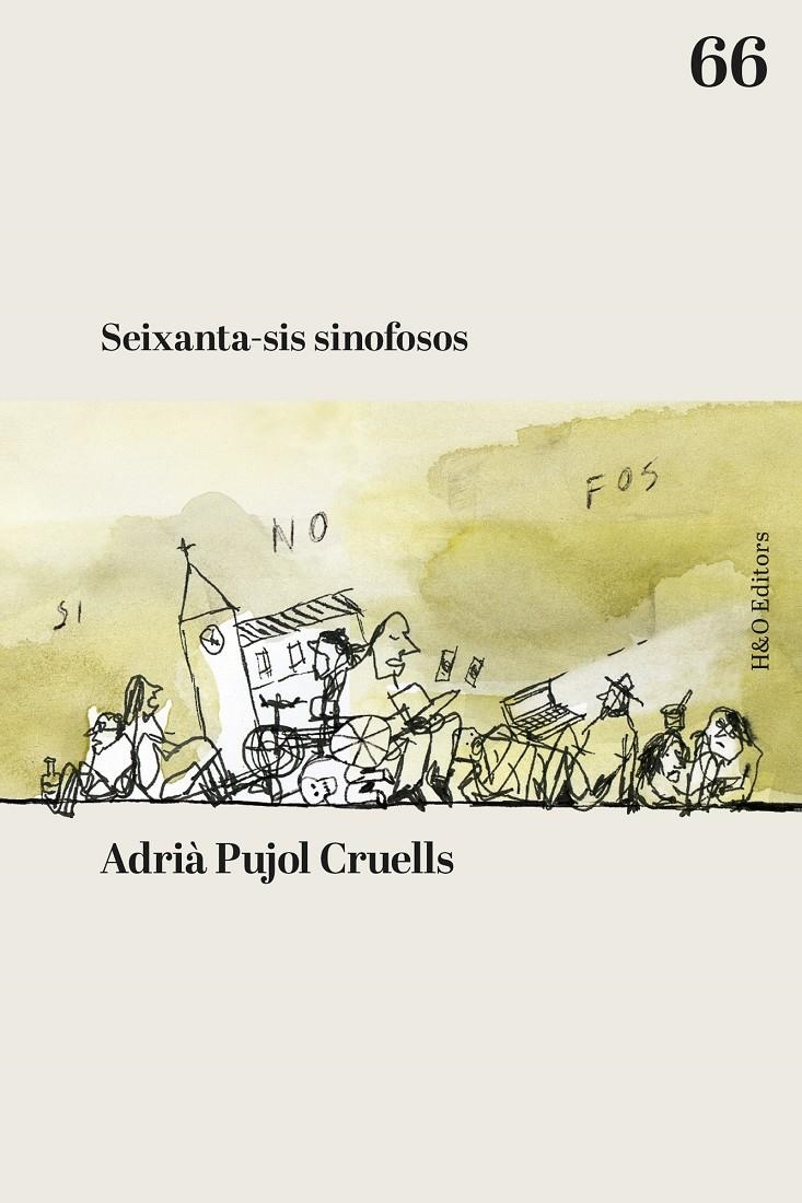 Seixanta-sis sinofosos | Pujol Cruells, Adrià