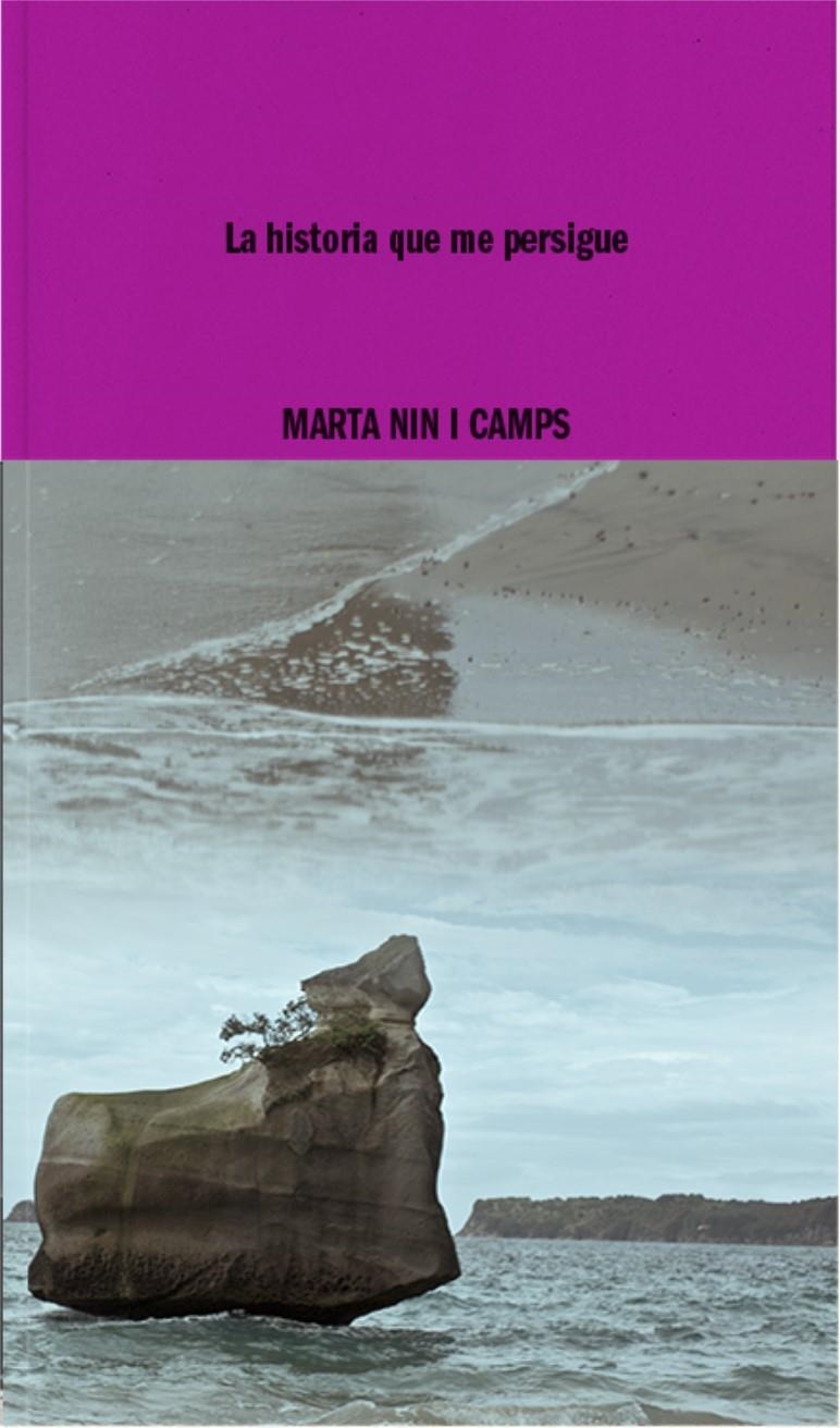 La historia que me persigue | Nin i Camps, Marta | Cooperativa autogestionària