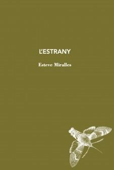 L'estrany | Miralles, Esteve | Cooperativa autogestionària