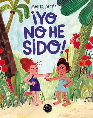 ¡Yo no he sido! | Altés, Marta | Cooperativa autogestionària