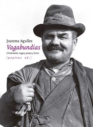 Vagabundias | Aguelles Martos, Juanma | Cooperativa autogestionària