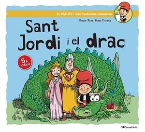 Sant Jordi i el drac | Roig César, Roger