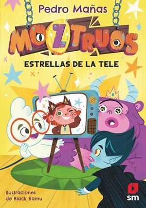 Moztruos.4 Estrellas de la tele | Mañas Romero, Pedro | Cooperativa autogestionària