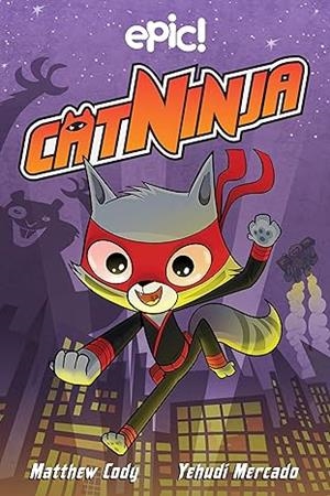 Catninja | Cody, Matthew