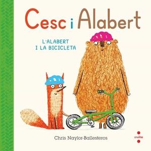 Cesc i Alabert 2. L'Alabert i la bicicleta | Naylor-Ballesteros , Chris