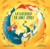 La llegenda de Sant Jordi | Font i Ferré, Núria | Cooperativa autogestionària