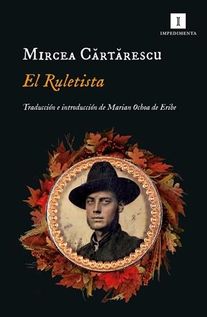 El ruletista | Cartarescu, Mircea | Cooperativa autogestionària
