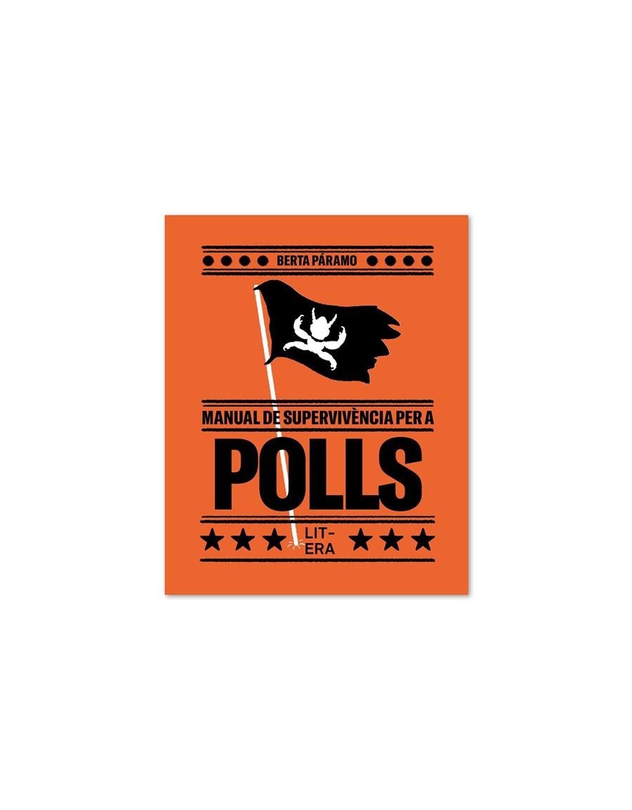 Manual de supervivència per a polls | Páramo, Berta | Cooperativa autogestionària