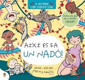 Així es fa un nadó! (mini Menstruita) | Torrón (Menstruita), Cristina/Salvia, Anna | Cooperativa autogestionària