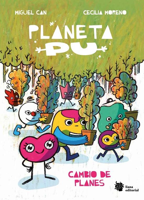 PLANETA PU. CAMBIO DE PLANES | Can, Miguel/Moreno, Cecilia