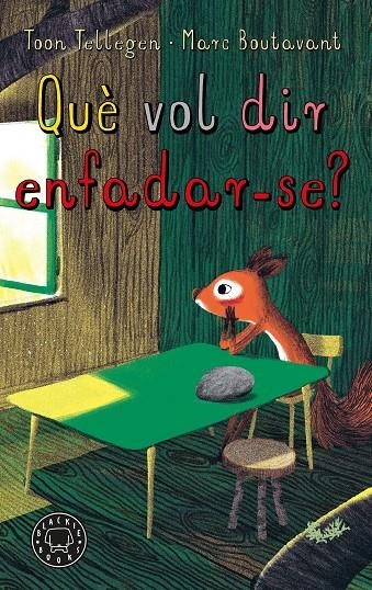 Què vol dir enfadar-se? | Tellegen, Toon | Cooperativa autogestionària