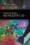 No he estat jo | Mussoll, Emma | Cooperativa autogestionària