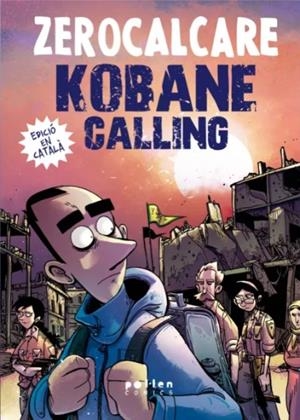 Kobane Calling | Zerocalcare