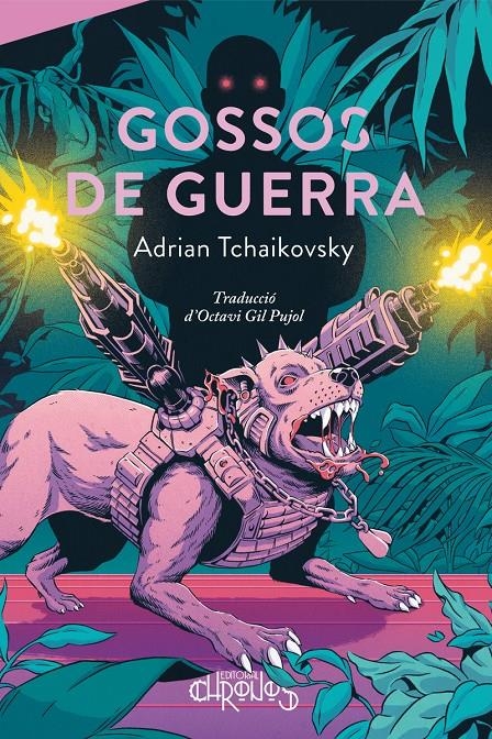 Gossos de guerra | Tchaikovsky, Adrian | Cooperativa autogestionària