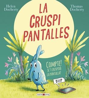 La cruspipantalles | Docherty, Helen/Docherty, Thomas | Cooperativa autogestionària