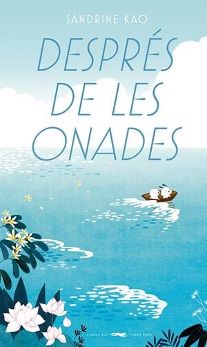 Després de les onades | Kao, Sandrine | Cooperativa autogestionària