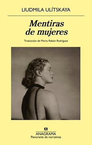 Mentiras de mujeres | Ulítskaya, Liudmila | Cooperativa autogestionària