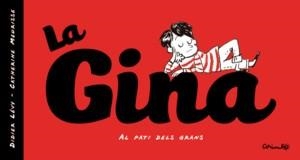 La Gina | LEVY, DIDIER & MEURISSE, CATHERINE | Cooperativa autogestionària