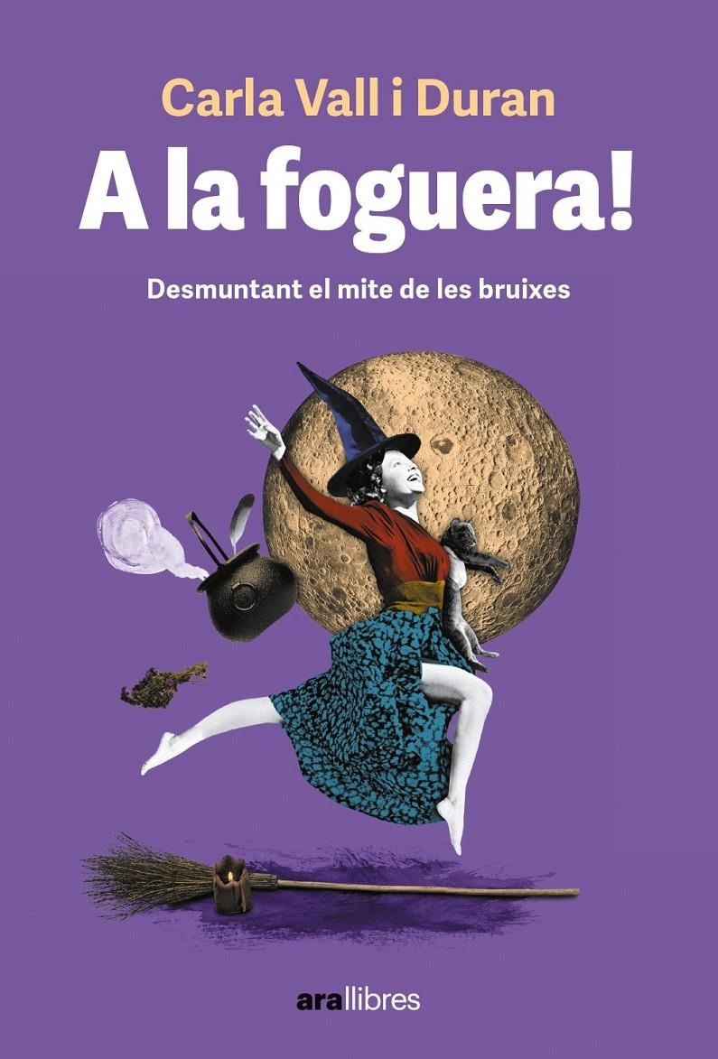 A la foguera! | Vall Duran, Carla | Cooperativa autogestionària