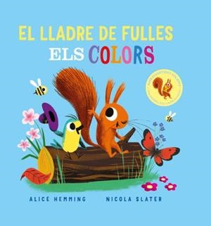 El lladre de fulles. Els colors | Hemming, Alice | Cooperativa autogestionària