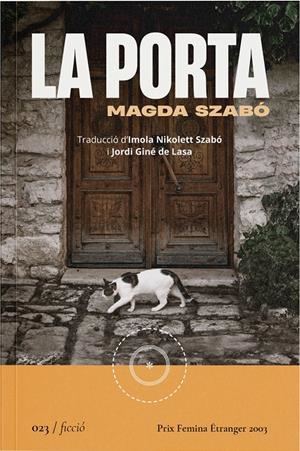 La porta | Szabó, Magda | Cooperativa autogestionària