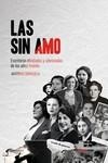 Las sin amo | Orihuela, Antonio | Cooperativa autogestionària