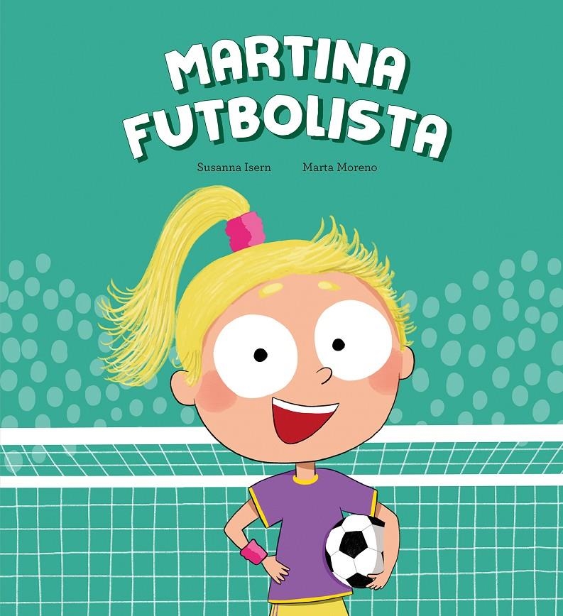 Martina Futbolista (CAST) | Isern, Susanna | Cooperativa autogestionària
