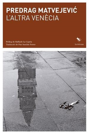 L'altra Venècia | MATVEJEVIC, PREDRAG | Cooperativa autogestionària