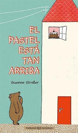 El pastel está tan arriba | Straber, Susanne