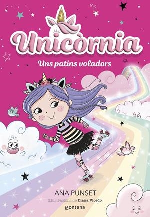 Unicòrnia 8 - Uns patins voladors | Punset, Ana | Cooperativa autogestionària