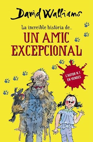 La increïble història de... Un amic excepcional | Walliams, David | Cooperativa autogestionària