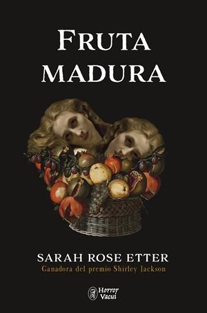 Fruta madura | Etter, Sarah Rose | Cooperativa autogestionària
