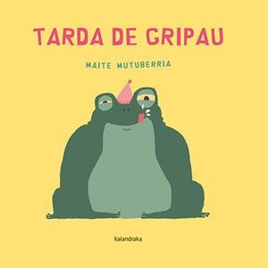 Tarda de gripau | Mutuberria, Maite/Mutuberria, Maite | Cooperativa autogestionària