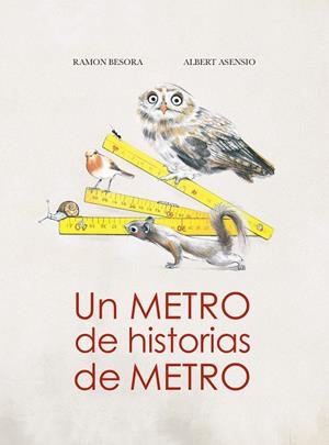 Un metro de historias de metro | Besora, Ramon; Asensio, Albert | Cooperativa autogestionària
