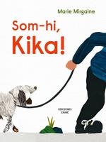 Som-hi, Kika | Mirgaine, Marie | Cooperativa autogestionària