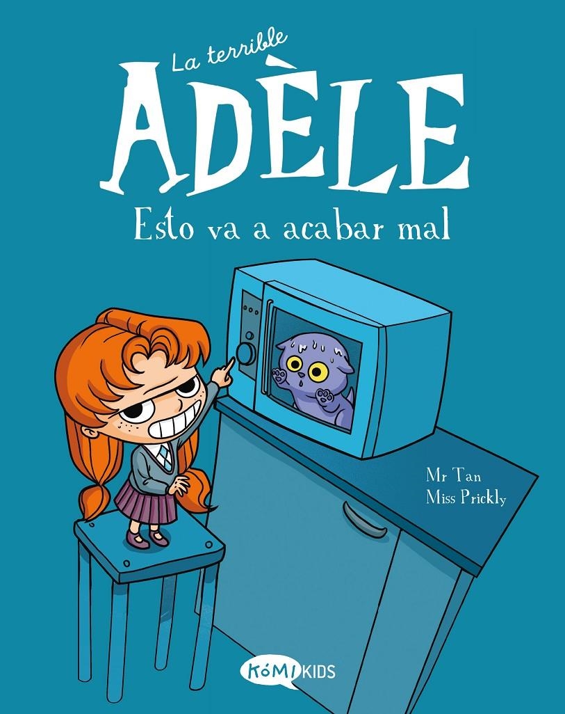 La terrible Adèle Vol.1 Esto va a acabar mal | Mr Tan | Cooperativa autogestionària